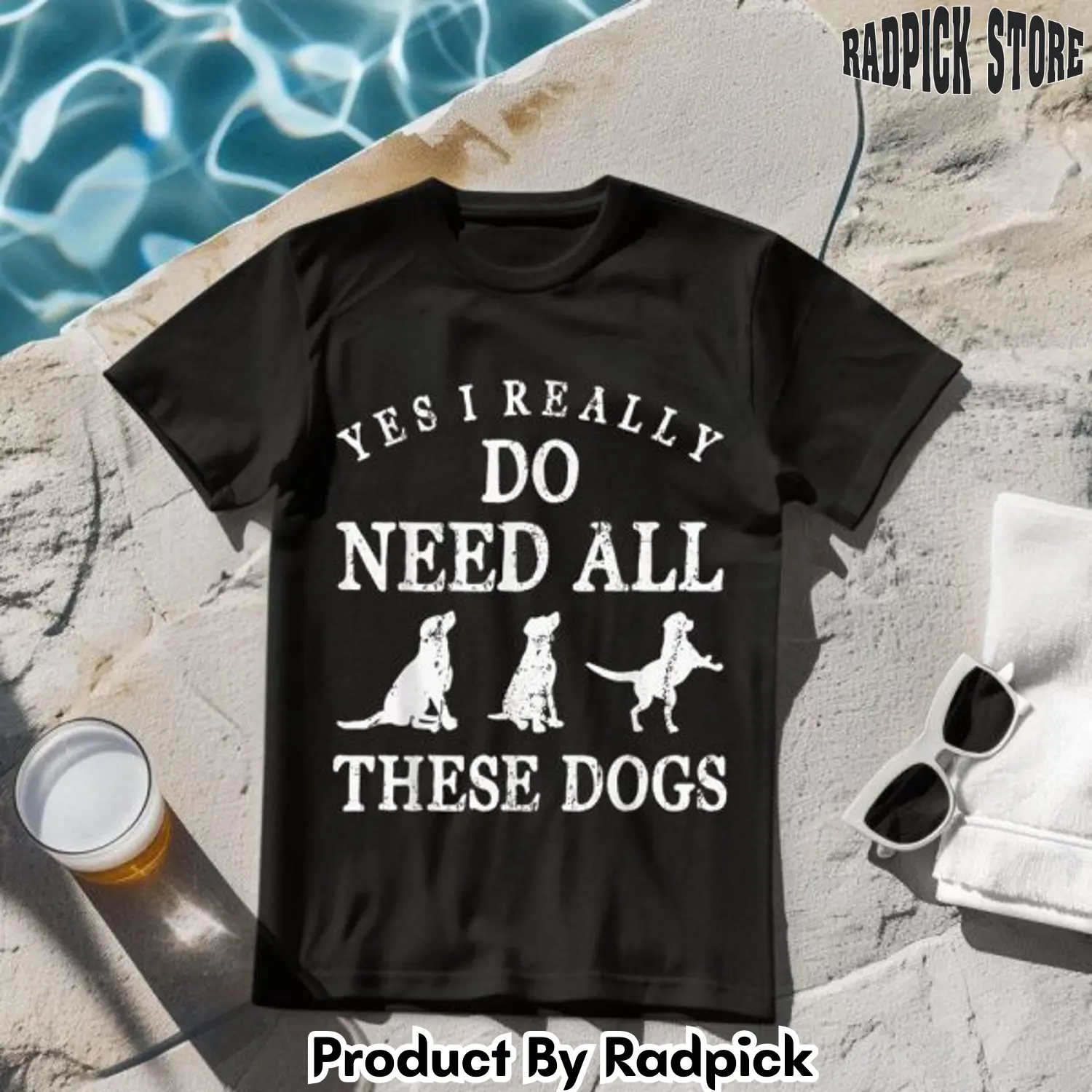Need all these dogs tshirt rp2647792